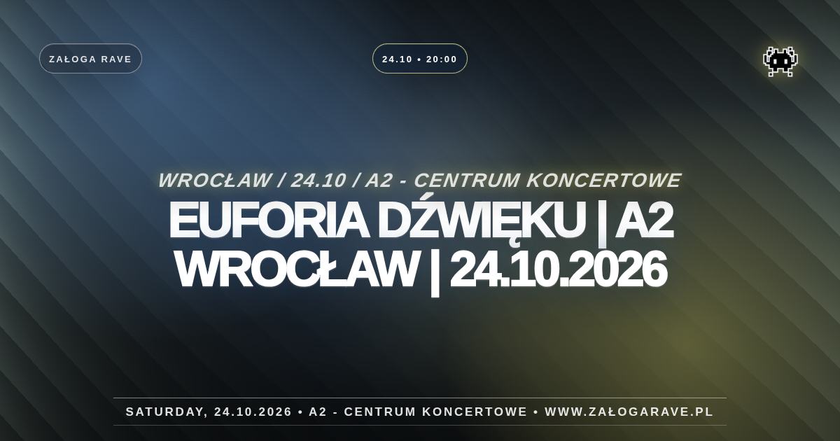 Euforia Dźwięku | A2 Wrocław | 24.10.2026