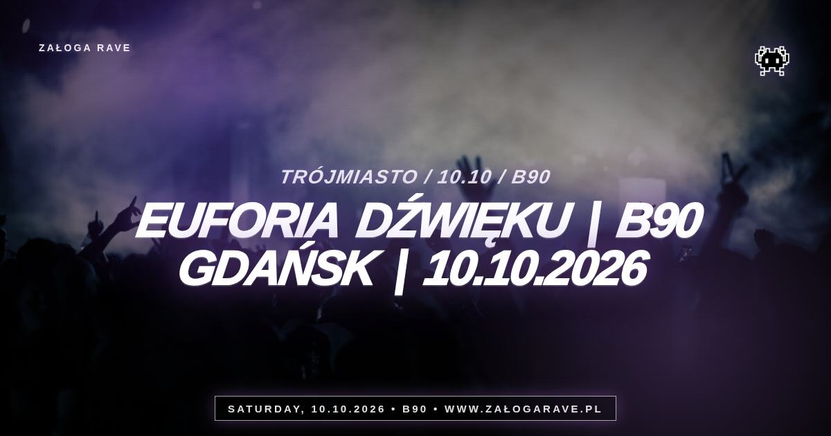 Euforia Dźwięku | B90 Gdańsk | 10.10.2026