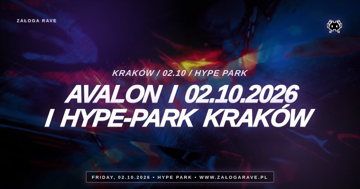 Avalon I 02.10.2026 I Hype-Park Kraków