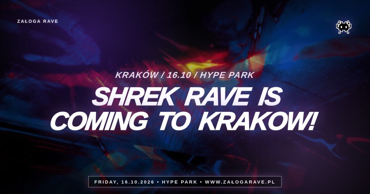 Shrek Rave Is Coming To Krakow! 